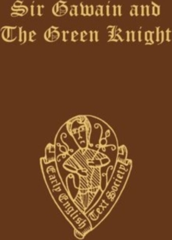 Sir Gawain and the Green Knight av Mabel Day, M.S. Serjeantson (Hardcover)