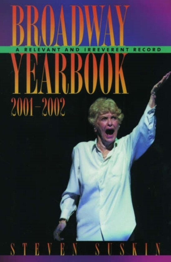 Broadway Yearbook 2001-2002 av Steven Suskin (Paperback)