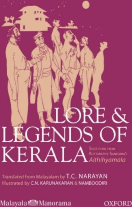 Lore and Legends of Kerala av The late Kotaratthil Sankunni (Paperback)
