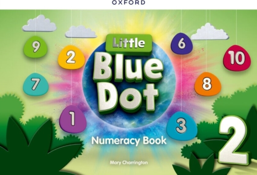 Little Blue Dot Level 2 Numeracy Book: Level 2: Numeracy Book av Mary Charrington (Paperback)
