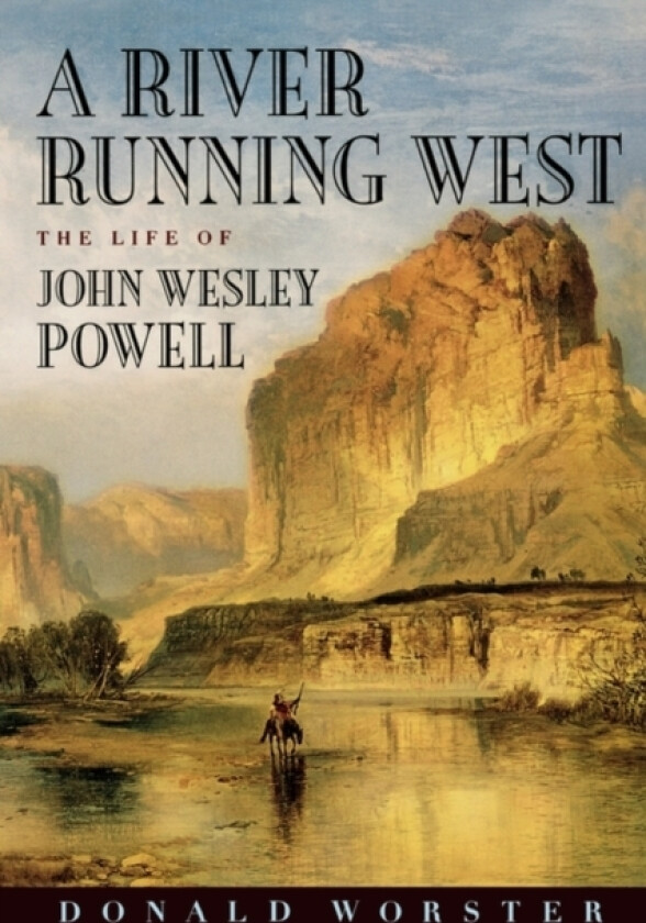 A River Running West av Donald Worster (Paperback)