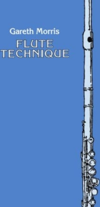 Flute Technique av Gareth Morris (Paperback)