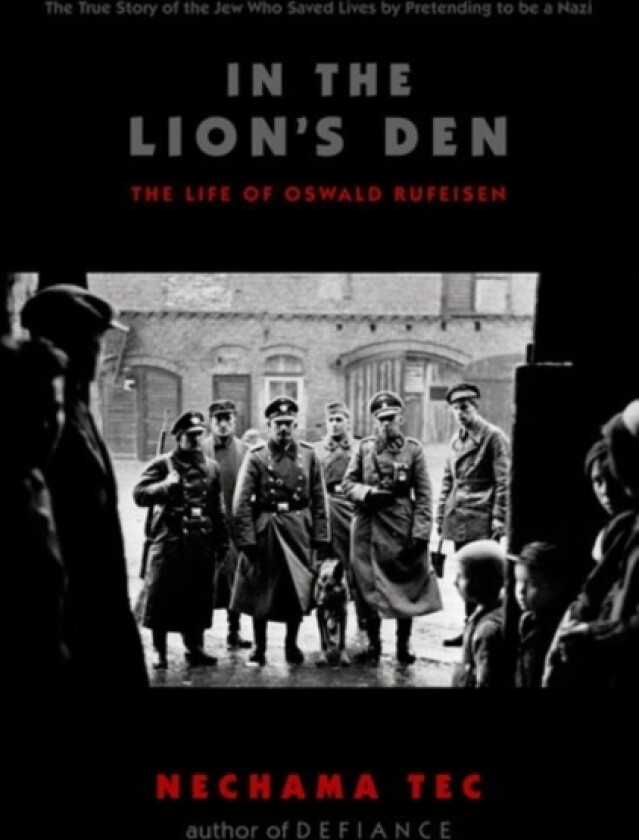 In the Lion's Den av Nechama Tec (Hardcover)
