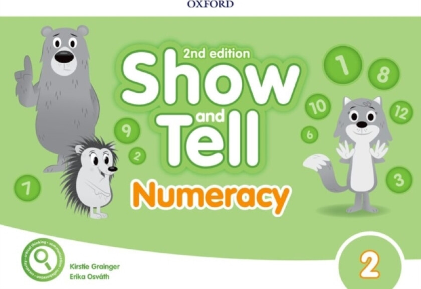 Show and Tell: Level 2: Numeracy Book av Erika Osvath, Kirstie Grainger (Spiral bound)