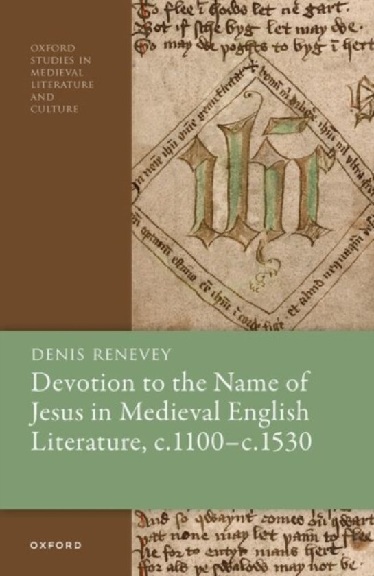 Devotion to the Name of Jesus in Medieval English Literature, c. 1100 - c. 1530 av Denis Renevey (Hardcover)