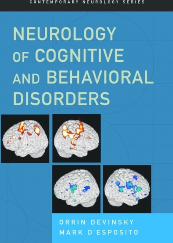 Neurology of Cognitive and Behavioral Disorders av Orrin Devinsky, Mark D'Esposito (Hardcover)