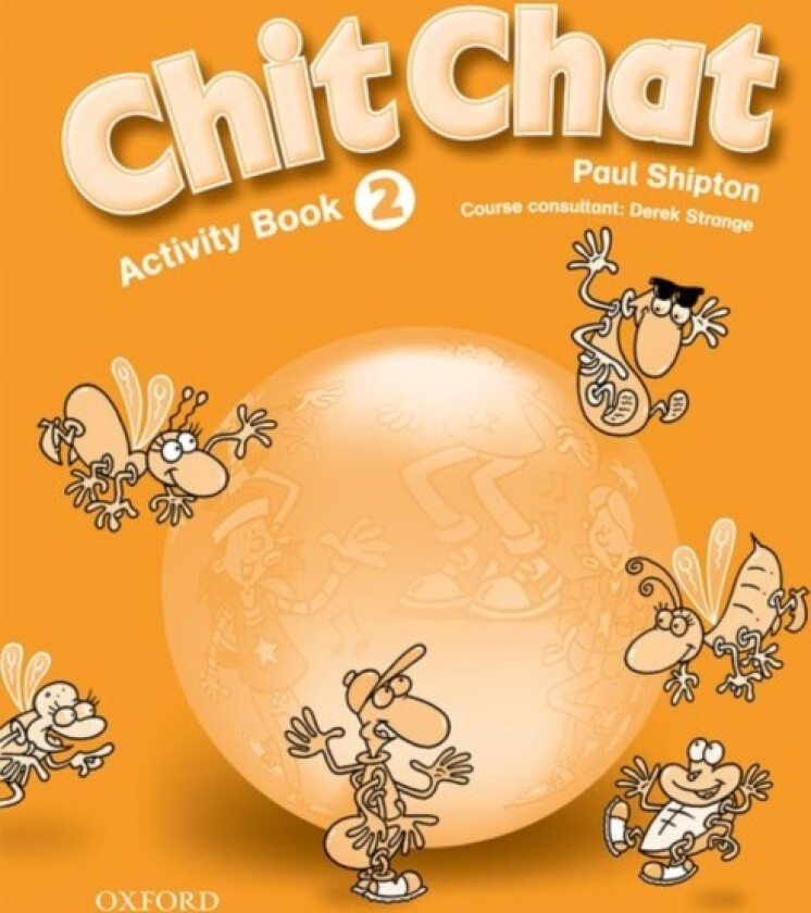 Chit Chat 2: Activity Book av Paul Shipton, Derek Strange (Paperback)