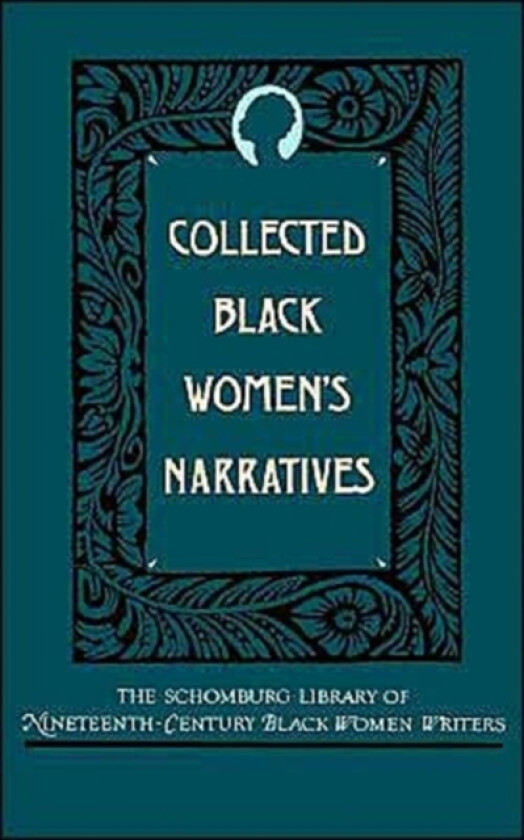 Collected Black Women's Narratives av Anthony G. Barthelemy (Paperback)