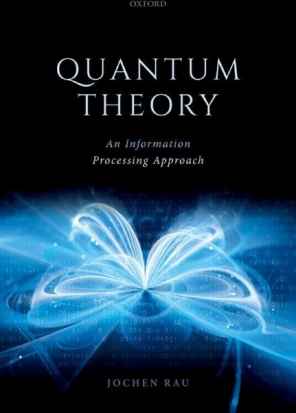Quantum Theory av Jochen Rau (Paperback)