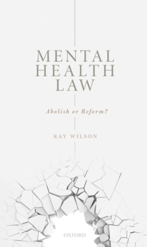Mental Health Law av Kay Wilson (Hardcover)