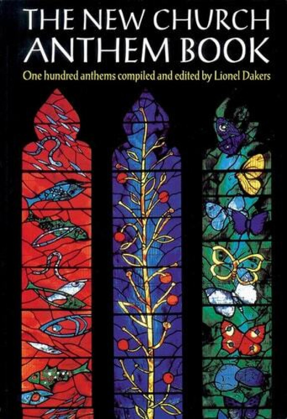 The New Church Anthem Book av Lionel Dakers (Paperback)