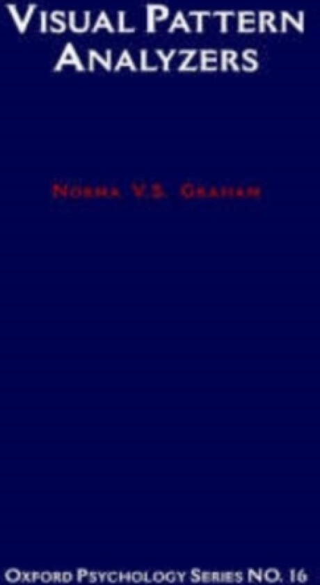 Visual Pattern Analyzers av Norma Van Surdam Graham (Hardcover)