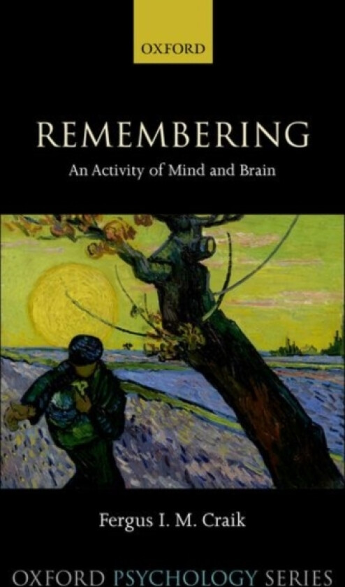 Remembering av Fergus I.M. Craik (Hardcover)