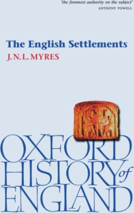The English Settlements av J.N.L. Myres (Paperback)