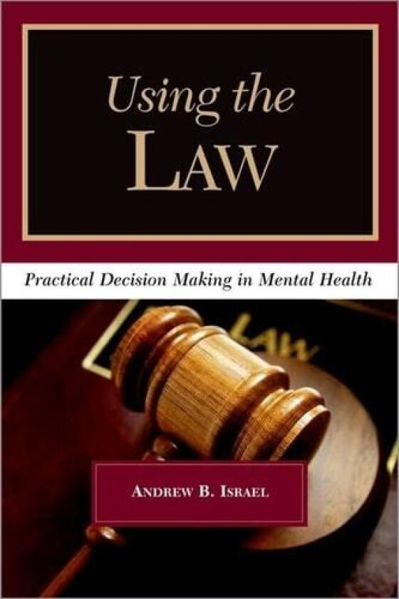 Using the Law av Andrew B. Israel (Paperback)