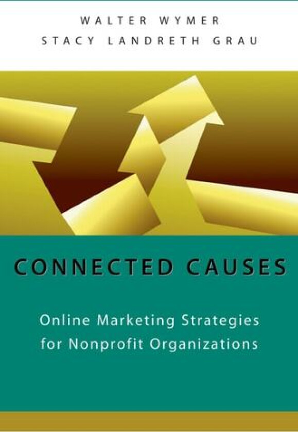 Connected Causes av Walter Wymer, Stacy Landreth Grau (Paperback)