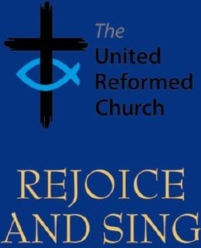 Rejoice and Sing av Oxford (Hardcover)