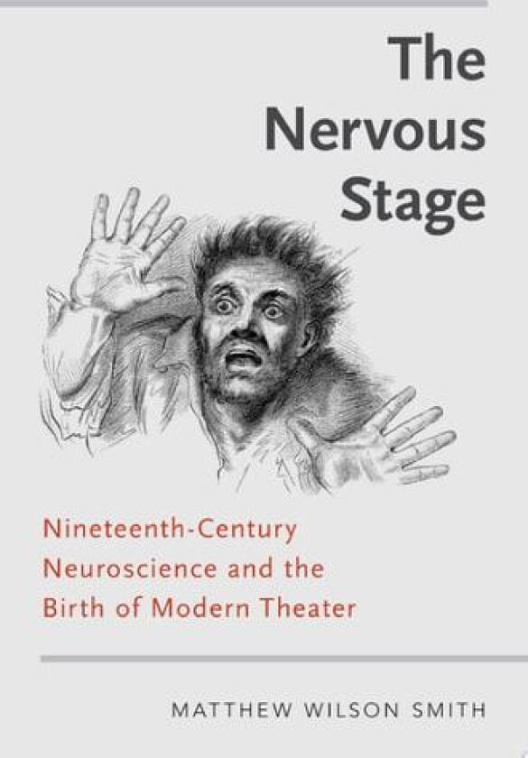 The Nervous Stage av Matthew Wilson Smith (Hardcover)