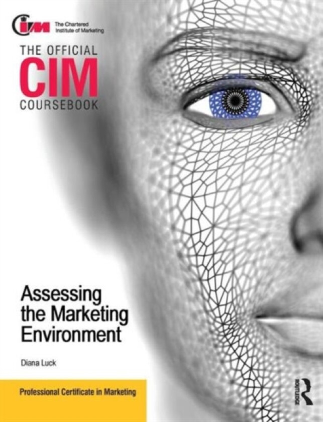 CIM Coursebook Assessing the Marketing Environment av Diana Luck (Paperback)