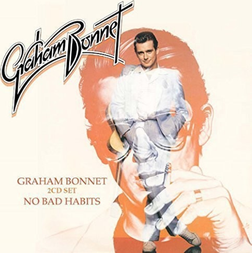 Graham Bonnet Graham Bonnet / No Bad Habits: Expanded Deluxe CD