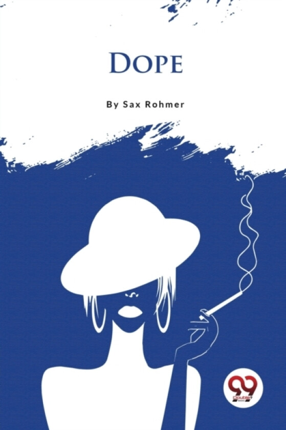 Dope av Sax Rohmer (Paperback)