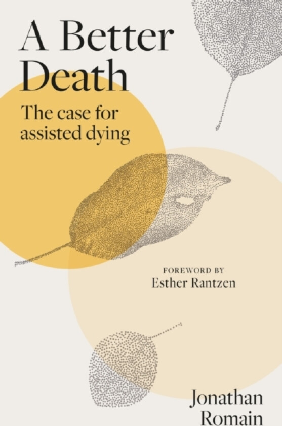 A Better Death av Jonathan Romain (Hardcover)