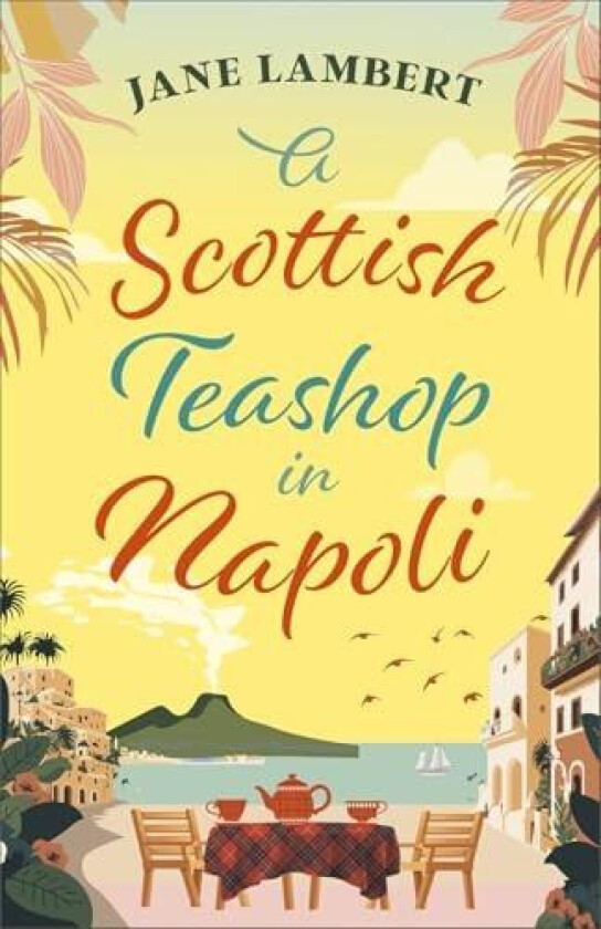 A Scottish Teashop in Napoli av Jane Lambert (Paperback)