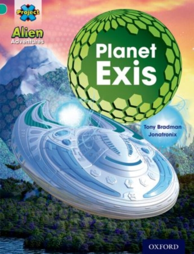 Project X: Alien Adventures: Turquoise: Mixed Pack x 6 av Tony Bradman, Mike Brownlow (Paperback)