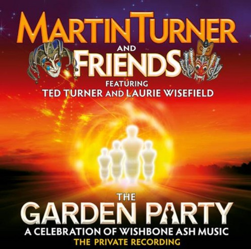 Martin Turner Garden Party: A Celebration Of Wishbone Ash Music CD