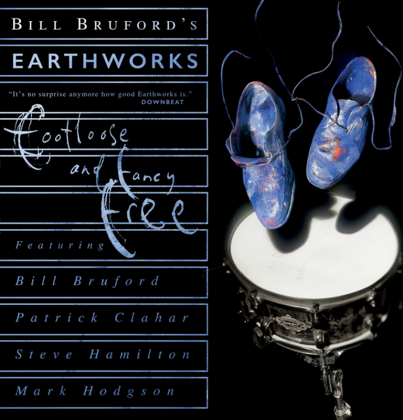 Bill Bruford Footloose & Fancy Free CD