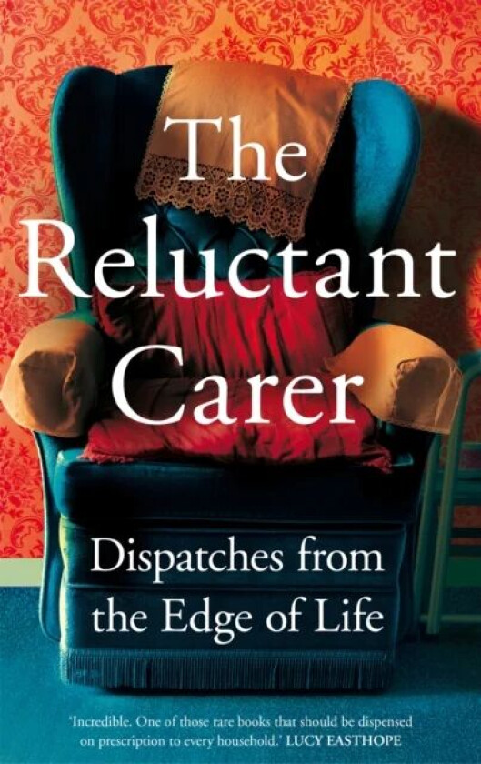 The Reluctant Carer av The Reluctant Carer