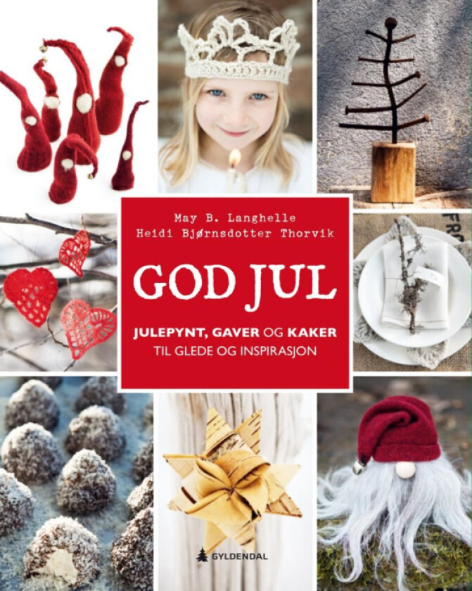 God jul av May B. Langhelle, Heidi Bjørnsdotter Thorvik