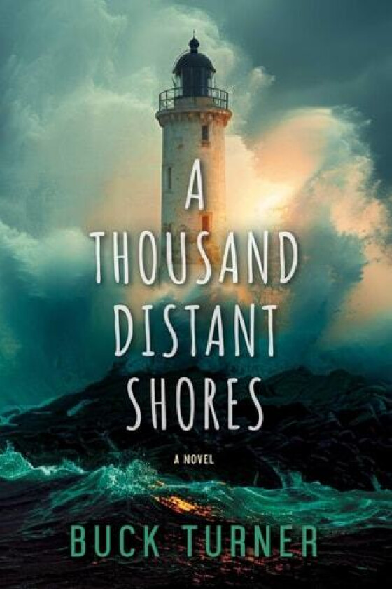 A Thousand Distant Shores av Buck Turner (Paperback)