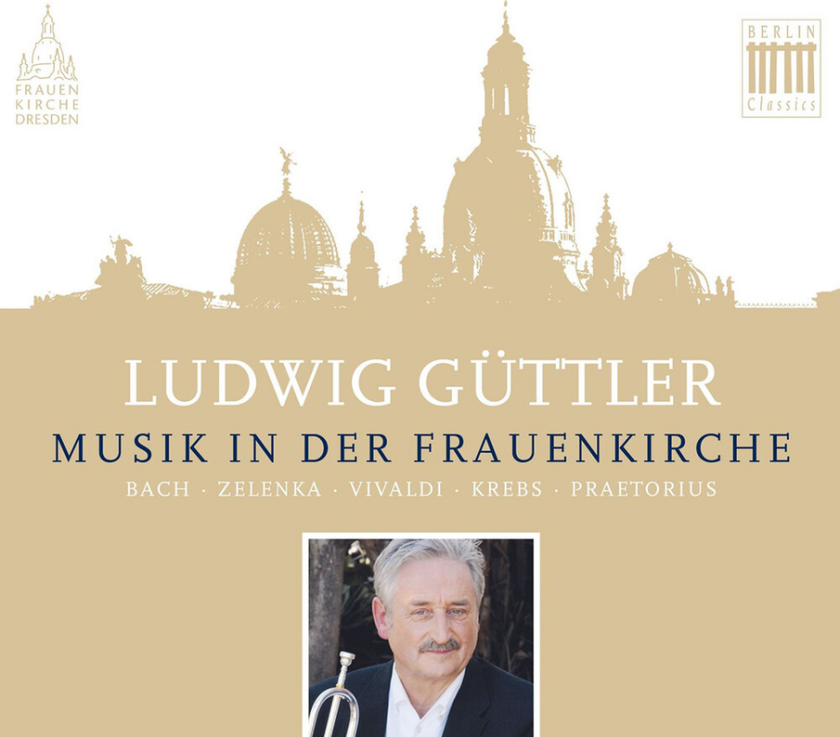 Ludwig Güttler Musik In Der Frauenkirche CD