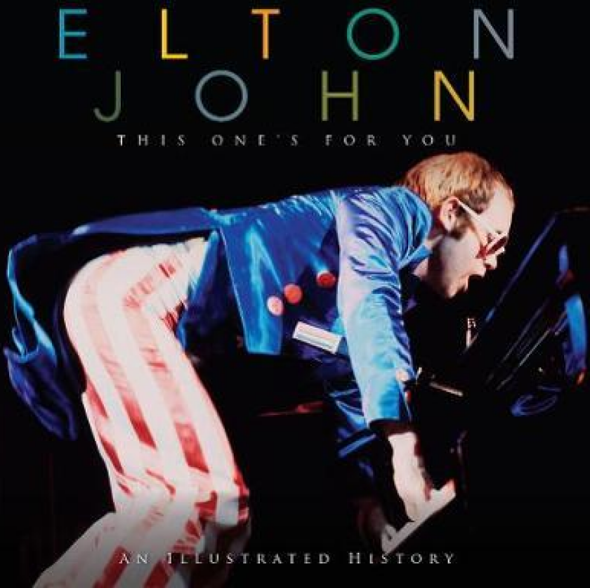 Elton John This Ones For You