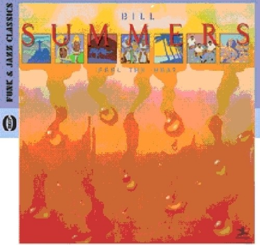 Bill Summers Feel The Heat CD