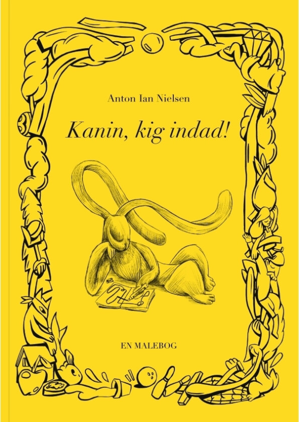 Kanin, kig innover! | Anton Ian Nielsen | Språk: Dansk