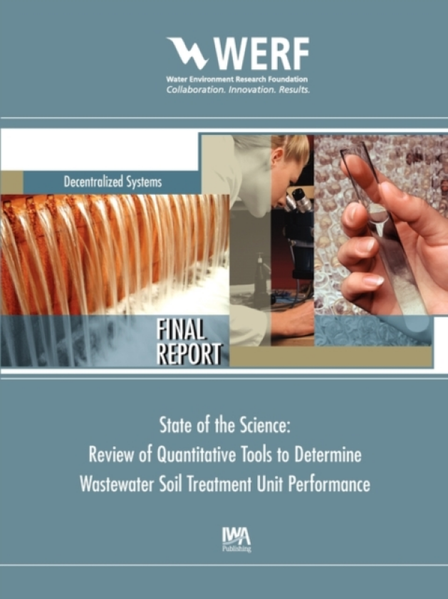 State of the Science Review of Quantitative Tools to Determine Wastewater Soil Treatment Unit Performance