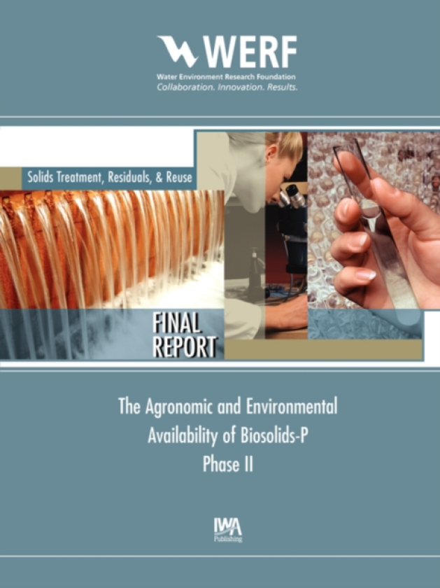 Agronomic and Environmental Availability of BiosolidsP (PhaseII)