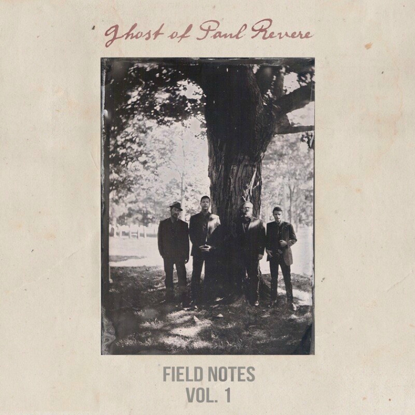Ghost Of Paul Revere Field Notes, Vol. 1 CD