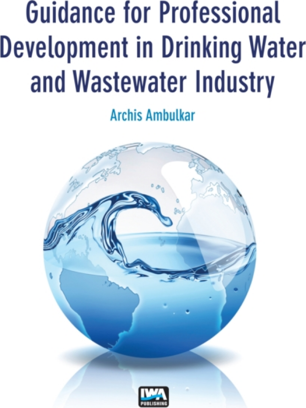 Guidance for Professional Development in Drinking Water and Wastewater Industry