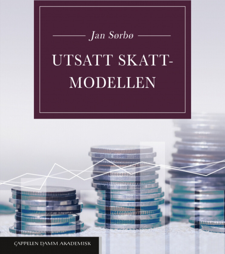 Utsatt skatt-modellen av Jan Sørbø