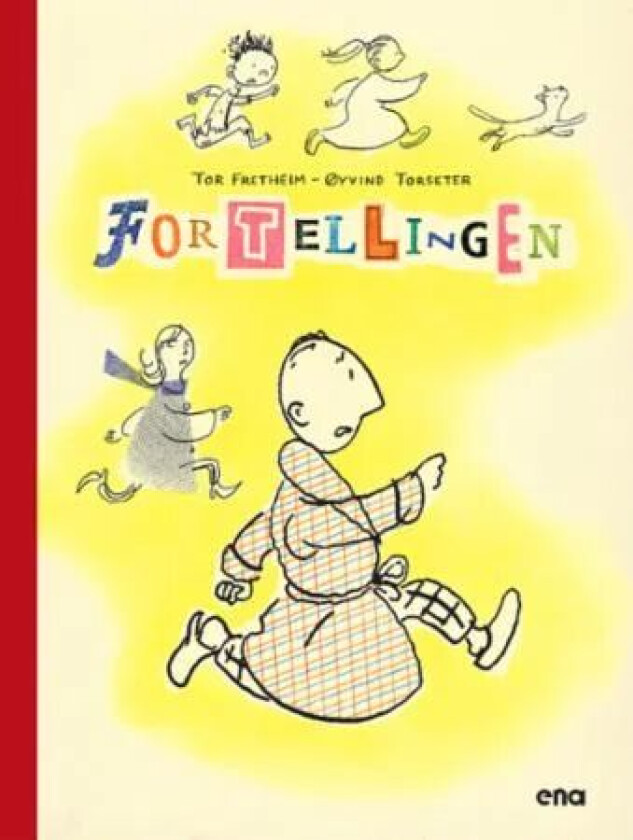 Fortellingen av Tor Fretheim