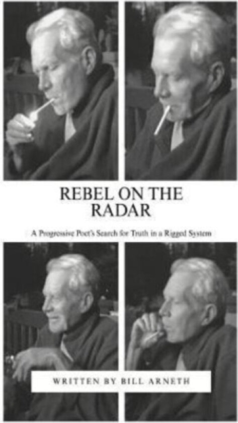 Rebel On The Radar av Bill Arneth (Paperback)
