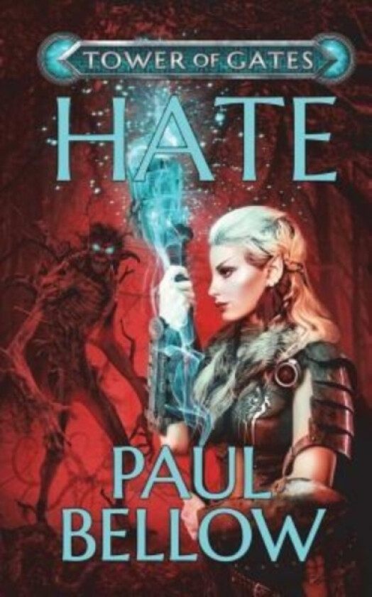 Hate av Litrpg Reads, Paul Bellow (Paperback)
