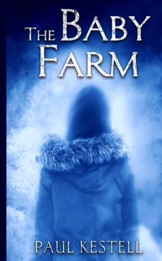 The Baby Farm av Paul Kestell (Paperback)