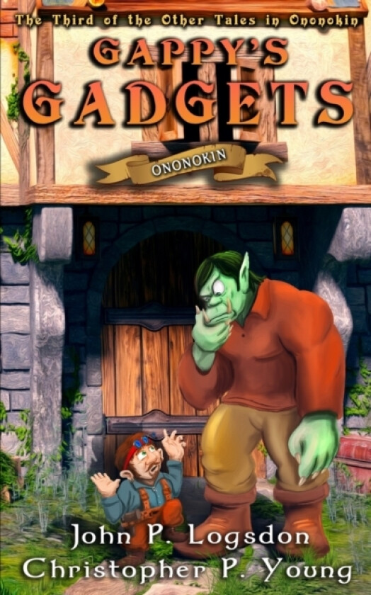 Gappy's Gadgets av Christopher P Young, John P Logsdon (Paperback)