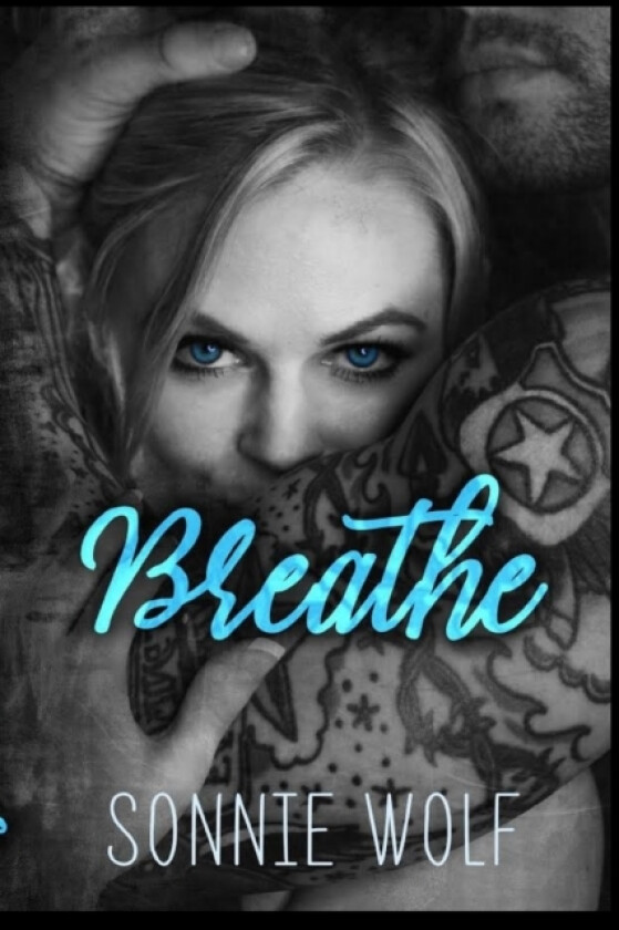 Breathe av Sonnie Wolf (Paperback)