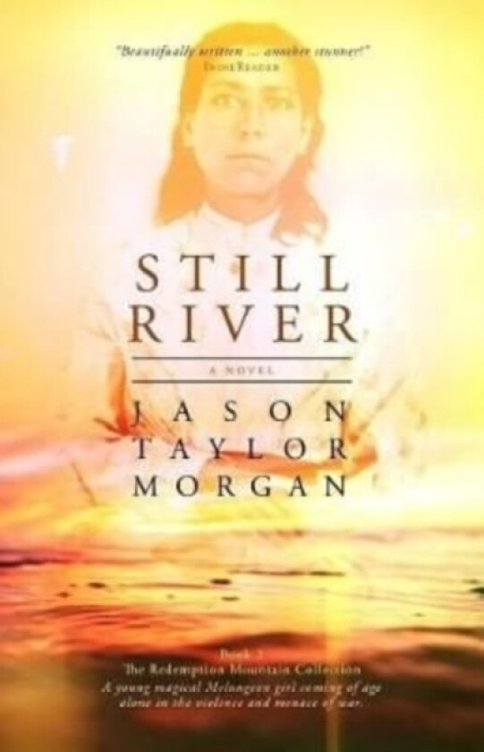 Still River av Jason Taylor Morgan (Paperback)
