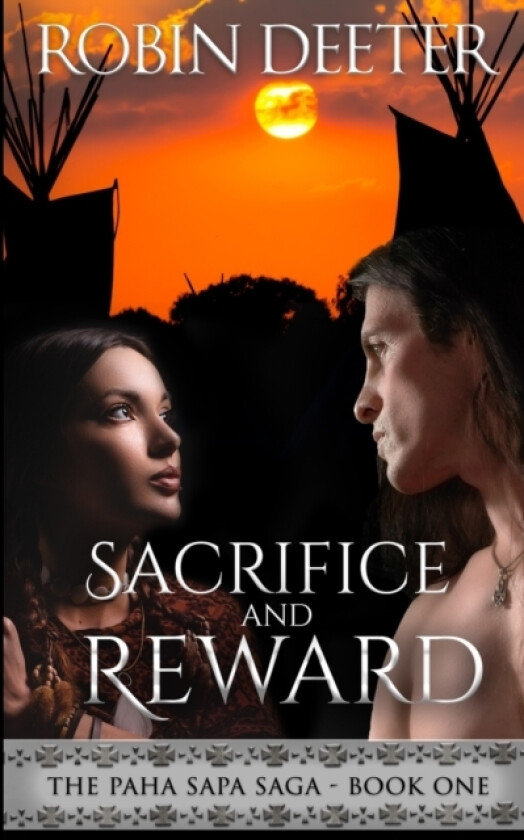 Sacrifice and Reward av Robin Deeter (Paperback)